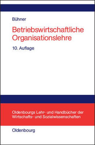 Cover image for Betriebswirtschaftliche Organisationslehre