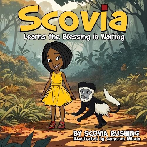 Cover image for Scovia Learns the Blessings in Waiting