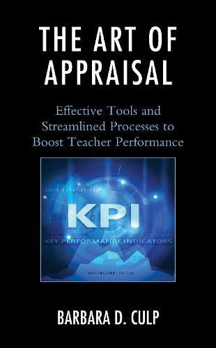 Cover image for The Art of Appraisal: Effective Tools and Streamlined Processes to Boost Teacher Performance