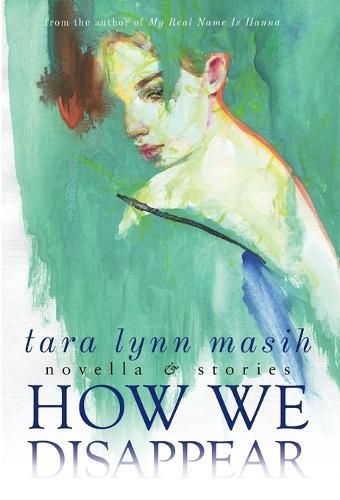 Cover image for How We Disappear: Novella & Stories