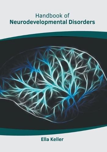 Cover image for Handbook of Neurodevelopmental Disorders