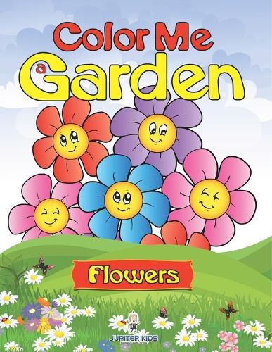 Cover image for Color Me a Garden (flowers)