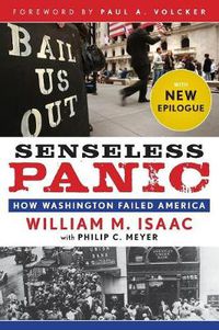 Cover image for Senseless Panic: How Washington Failed America