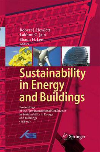 Cover image for Sustainability in Energy and Buildings: Proceedings of the International Conference in Sustainability in Energy and Buildings (SEB'09)