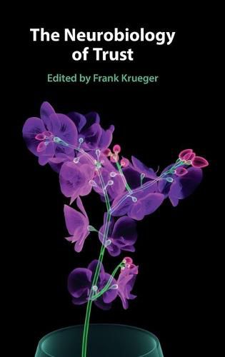 Cover image for The Neurobiology of Trust