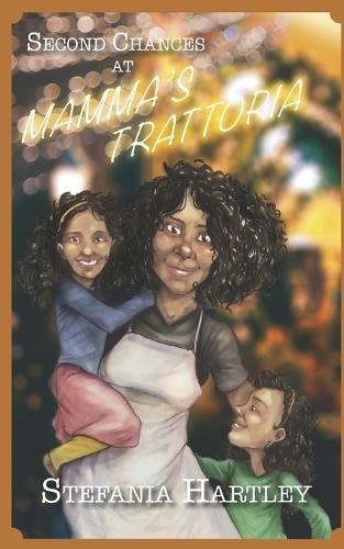 Cover image for Second Chances at Mamma's Trattoria