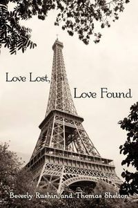 Cover image for Love Lost, Love Found