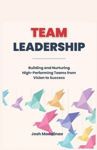 Cover image for Team Leadership
