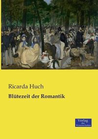 Cover image for Blutezeit der Romantik