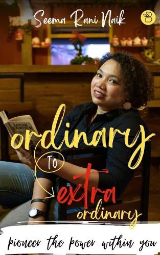 Cover image for Ordinary to Extraordinary