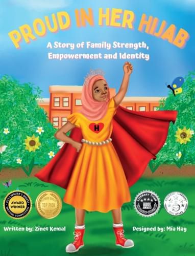 Cover image for Proud in Her Hijab: A Story of Family Strength, Empowerment and Identity