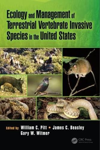 Cover image for Ecology and Management of Terrestrial Vertebrate Invasive Species in the United States