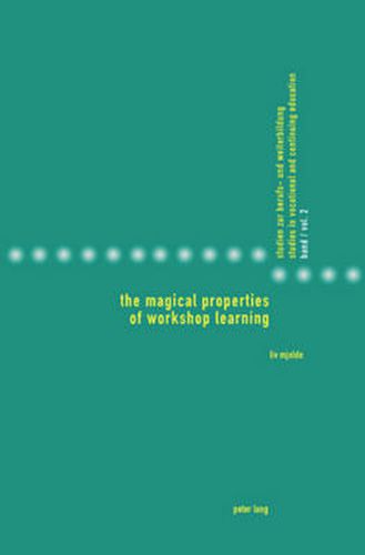 The Magical Properties of Workshop Learning