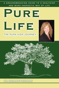 Cover image for Pure Life: The Pura Vida Journey