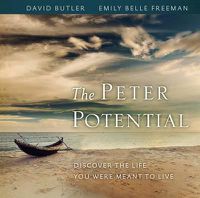 Cover image for The Peter Potential: Discover the Life You Were Meant to Live