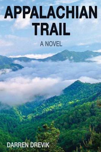 Cover image for Appalachian Trail - A Novel
