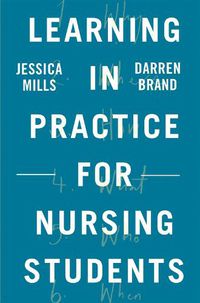 Cover image for Learning in Practice for Nursing Students