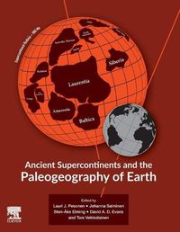 Cover image for Ancient Supercontinents and the Paleogeography of Earth