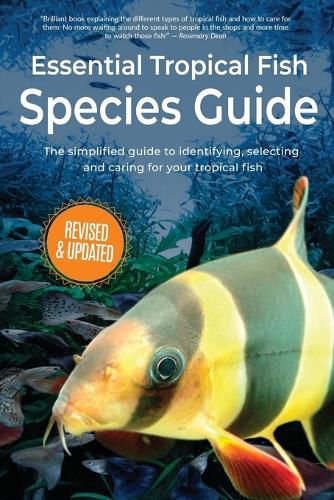 Cover image for Essential Tropical Fish: Species Guide