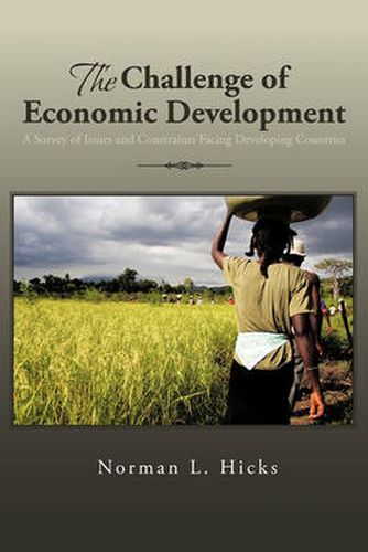 Cover image for The Challenge of Economic Development: A Survey of Issues and Constraints Facing Developing Countries