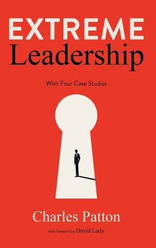 Cover image for Extreme Leadership