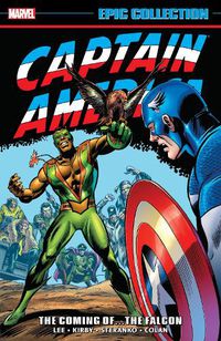 Cover image for Captain America Epic Collection: The Coming Of The Falcon
