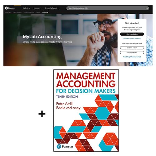 Management Accounting for Decision Makers + MyLab Accounting with Pearson eText