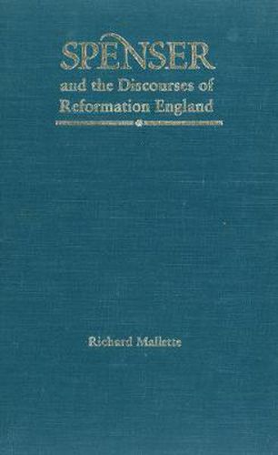 Cover image for Spenser and the Discourses of Reformation England