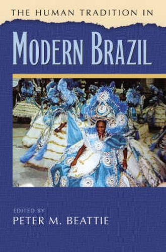 Cover image for The Human Tradition in Modern Brazil