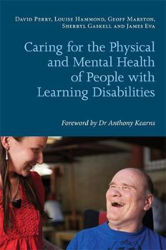 Cover image for Caring for the Physical and Mental Health of People with Learning Disabilities