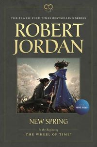 Cover image for New Spring: Prequel to the Wheel of Time