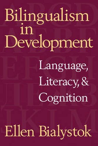 Cover image for Bilingualism in Development: Language, Literacy, and Cognition