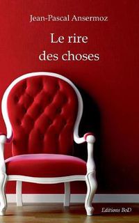 Cover image for Le rire des choses