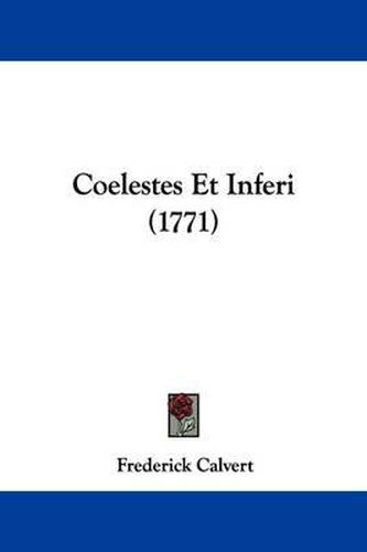 Cover image for Coelestes Et Inferi (1771)