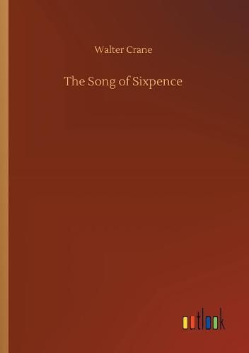 The Song of Sixpence