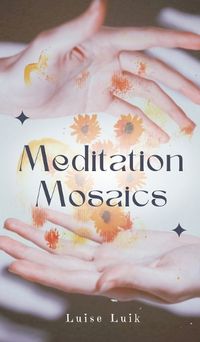 Cover image for Meditation Mosaics