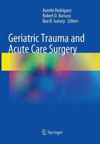 Cover image for Geriatric Trauma and Acute Care Surgery