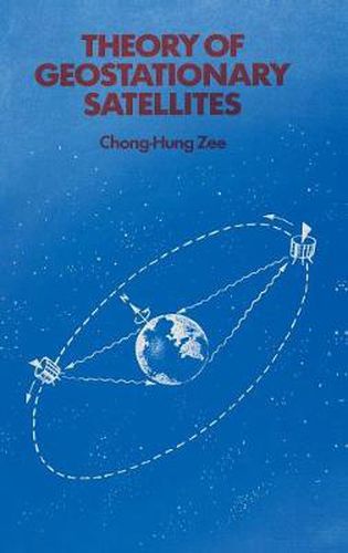 Cover image for Theory of Geostationary Satellites