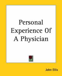 Cover image for Personal Experience Of A Physician