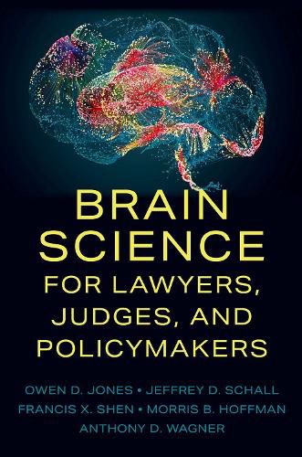 Cover image for Brain Science for Lawyers, Judges, and Policymakers