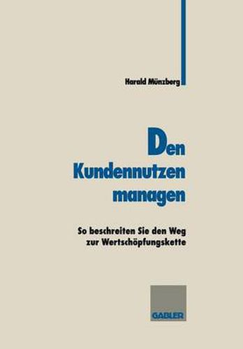 Cover image for Den Kundennutzen Managen