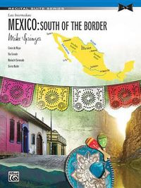 Cover image for Mexico -- South of the Border: Sheet