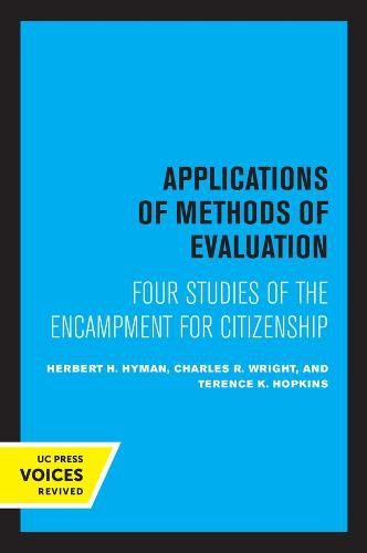 Applications of Methods of Evaluation: Four Studies of the Encampment for Citizenship