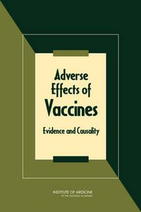 Cover image for Adverse Effects of Vaccines: Evidence and Causality