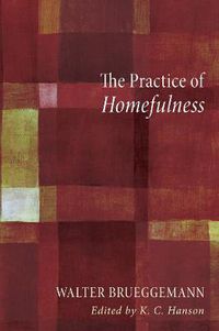 Cover image for The Practice of Homefulness