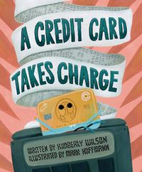 Cover image for A Credit Card Takes Charge