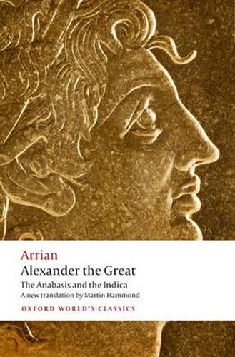 Cover image for Alexander the Great: The Anabasis and the Indica