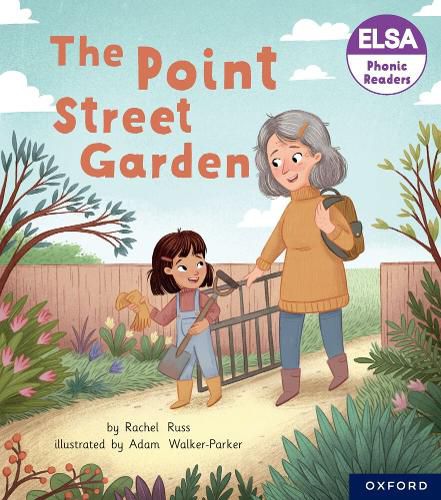 Cover image for ELSA Phonic Readers Point Street Garden