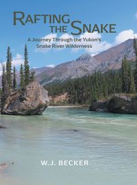 Cover image for Rafting the Snake