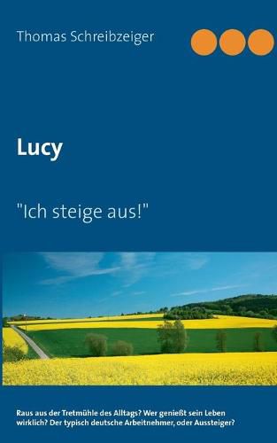 Cover image for Lucy: Ich steige aus!